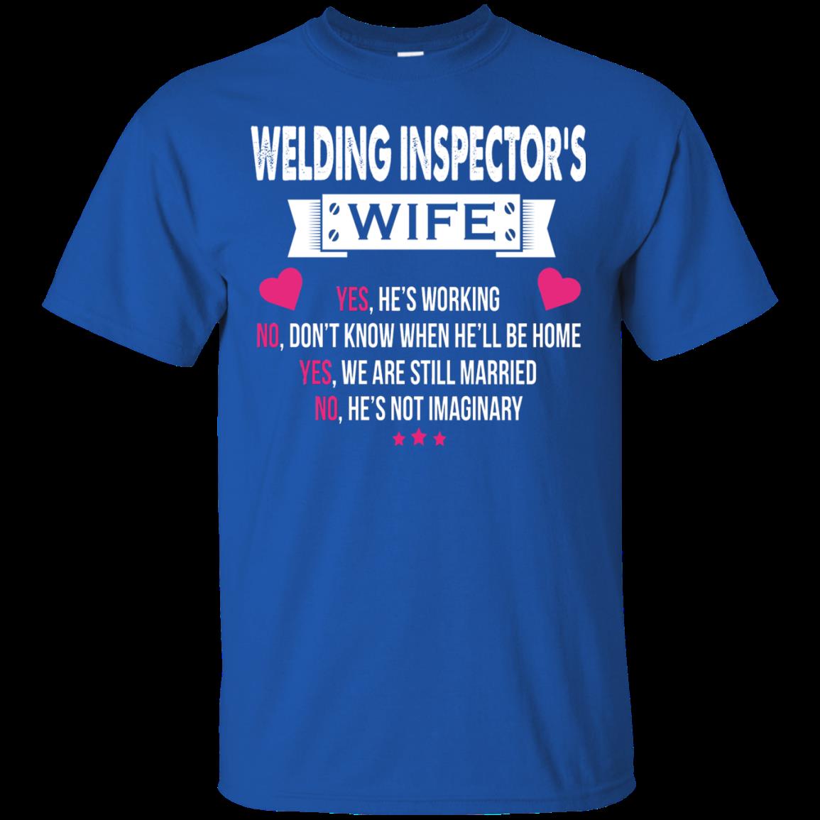 Welding Inspector Wife Husband Shirts Yes He’S Working 3 » Cool Gifts for You - Mfamilygift Welding Inspector Wife Husband Shirts Yes He’S Working 3