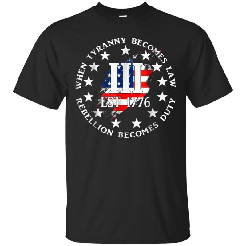 When Tyranny Becomes Law Rebellion Becomes Duty Flag When Tyranny Becomes Law Rebellion Becomes Duty Flag