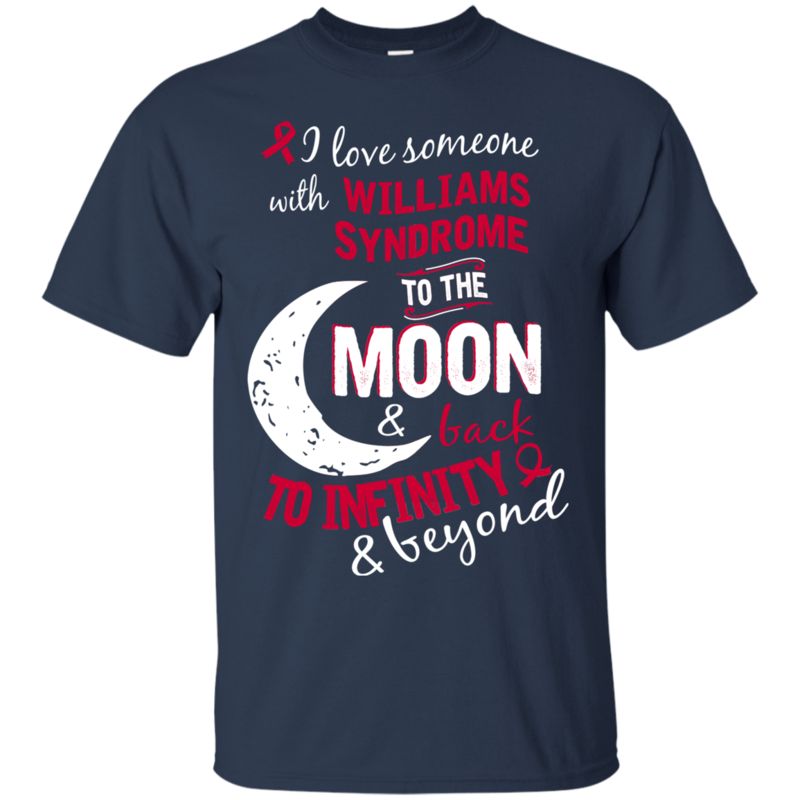 Williams Syndrome Shirts I Love Someone With Williams Syndrome 1 » Cool Gifts for You - Mfamilygift Williams Syndrome Shirts I Love Someone With Williams Syndrome 1