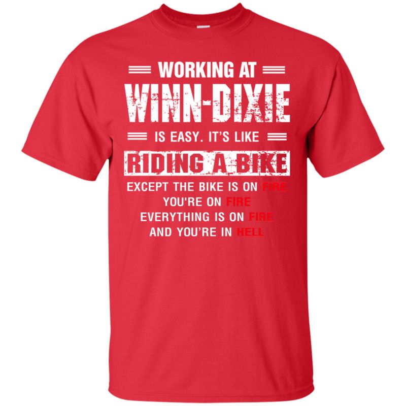 Winn-Dixie Worker Shirts It’S Like Riding A Bike 2 » Cool Gifts for You - Mfamilygift Winn-Dixie Worker Shirts It’S Like Riding A Bike 2