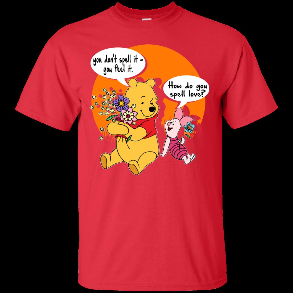 Winnie The Pooh Shirts You Don’T Spell Love You Feel It 1 » Cool Gifts for You - Mfamilygift Winnie The Pooh Shirts You Don’T Spell Love You Feel It 1