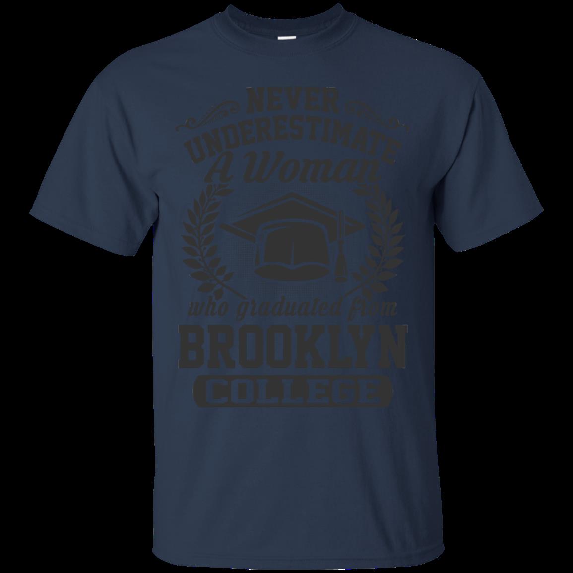 Woman Brooklyn College Never Underestimate A Woman Graduated Brooklyn College T Shirts 1 » Cool Gifts for You - Mfamilygift Woman Brooklyn College Never Underestimate A Woman Graduated Brooklyn College T Shirts 1