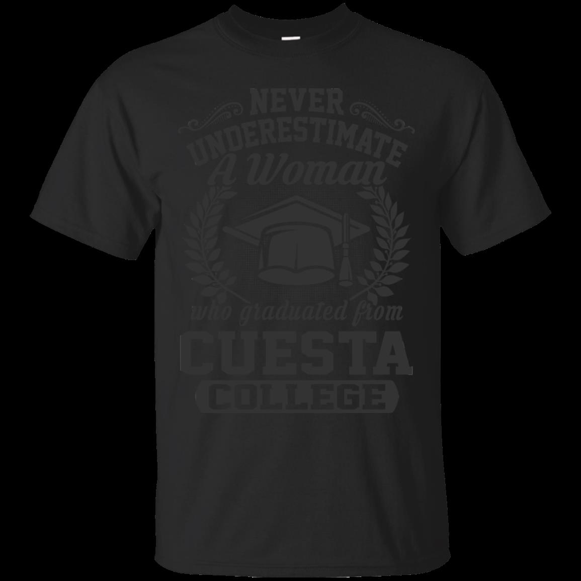 Woman Cuesta Never Underestimate A Woman Cuesta College T Shirts Woman Cuesta Never Underestimate A Woman Cuesta College T Shirts