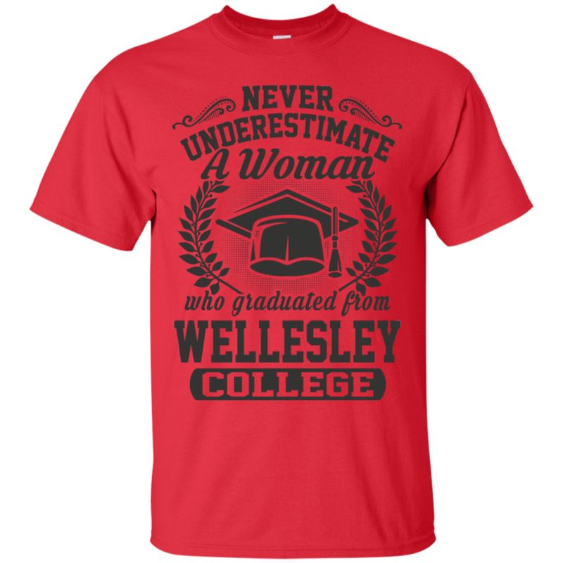 Woman Wellesley College Never Underestimate A Woman Graduated Wellesley College T Shirts 2 » Cool Gifts for You - Mfamilygift Woman Wellesley College Never Underestimate A Woman Graduated Wellesley College T Shirts 2