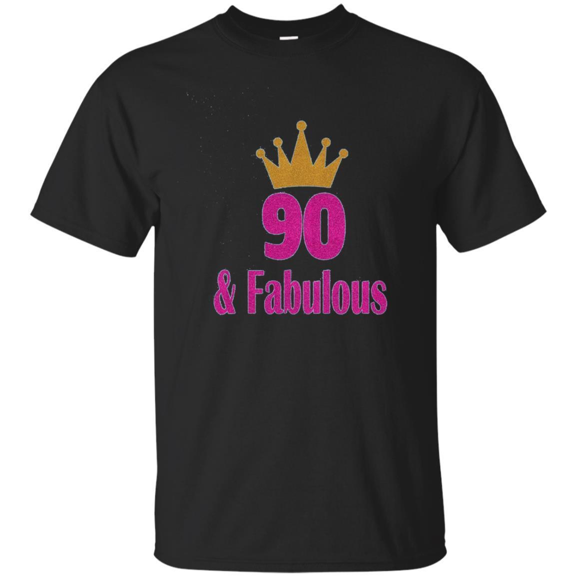 Women’S 90Th Birthday Girl Pink Princess Queen Fabulous T-Shirt