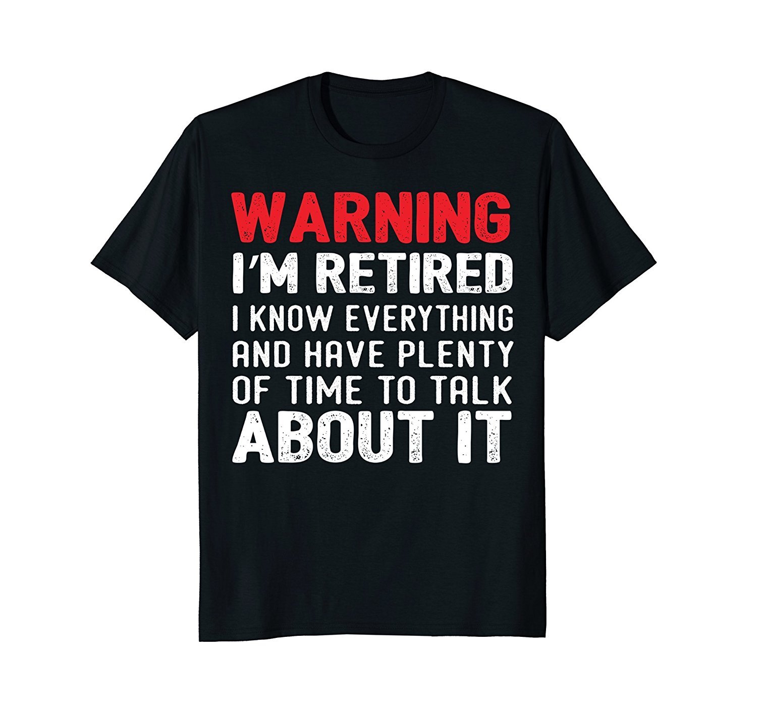 Warning I’M Retired Funny Retirement Shirt Warning I’M Retired Funny Retirement Shirt