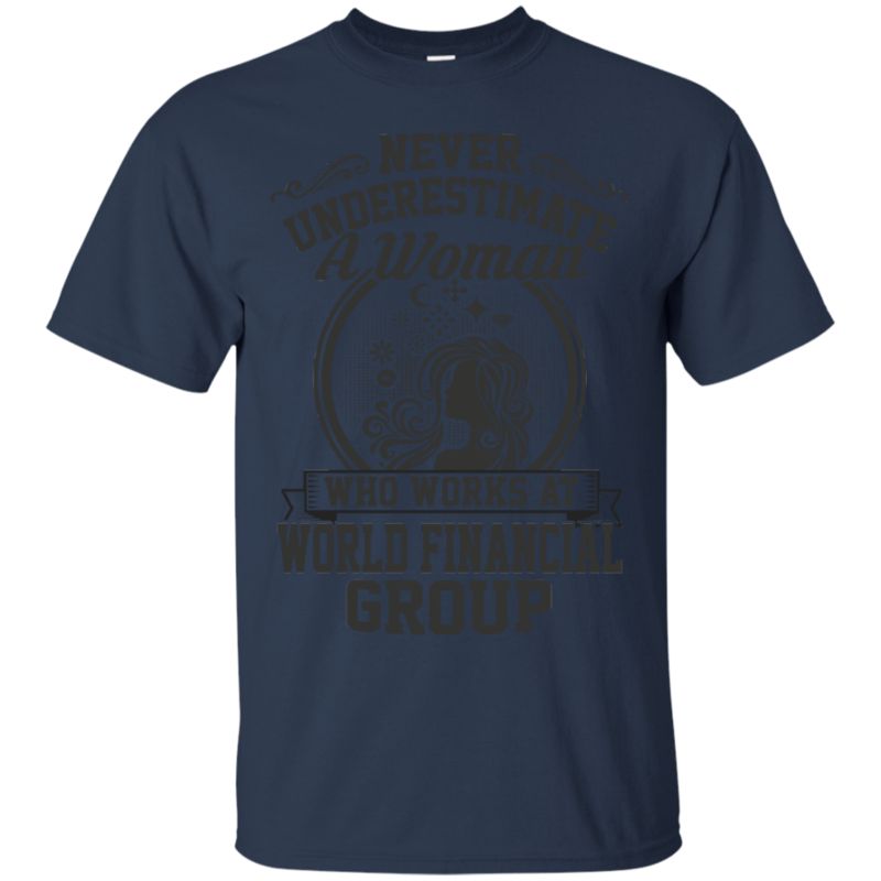 World Financial Group Worker Woman Shirts 1 » Cool Gifts for You - Mfamilygift World Financial Group Worker Woman Shirts 1