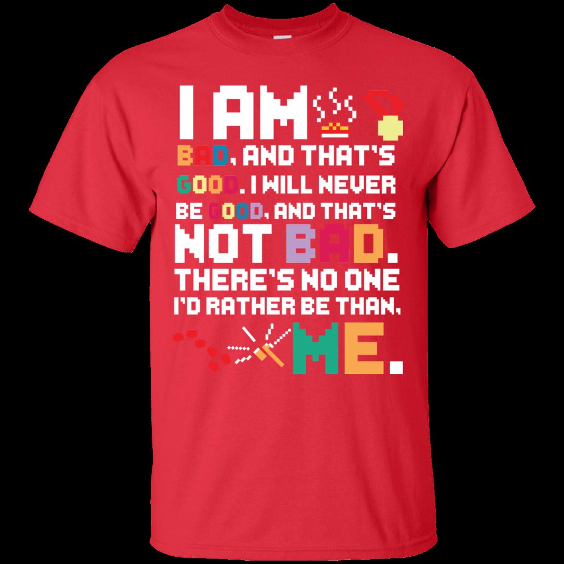 Wreck-It-Ralph Shirts I Am Bad And That’S Good 2 » Cool Gifts for You - Mfamilygift Wreck-It-Ralph Shirts I Am Bad And That’S Good 2