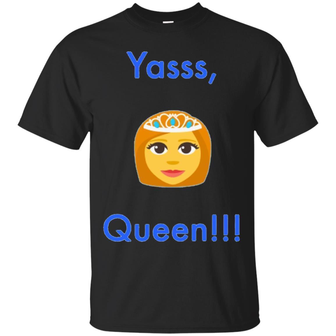 Yass Yazz Queen Emoji T-Shirt Yass Yazz Queen Emoji T-Shirt
