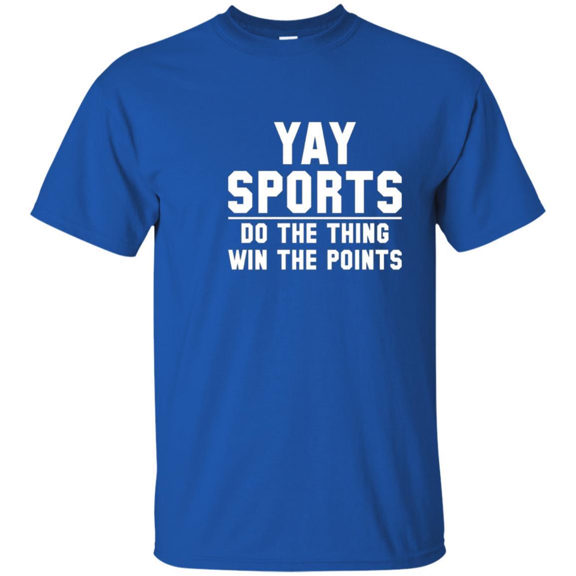 Yay Sports Do The Thing Win The Points T Shirt 3 » Cool Gifts for You - Mfamilygift Yay Sports Do The Thing Win The Points T Shirt 3