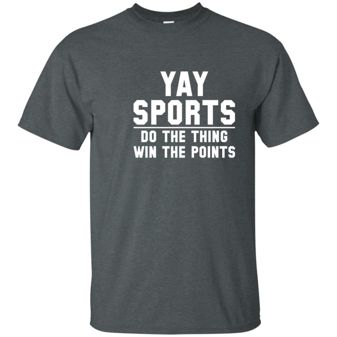 Yay Sports Do The Thing Win The Points T Shirt 4 » Cool Gifts for You - Mfamilygift Yay Sports Do The Thing Win The Points T Shirt 4