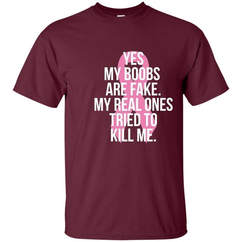 Yes My Boobs Are Fake. My Real Ones Tried To Kill Me Shirt 2 » Cool Gifts for You - Mfamilygift Yes My Boobs Are Fake. My Real Ones Tried To Kill Me Shirt 2