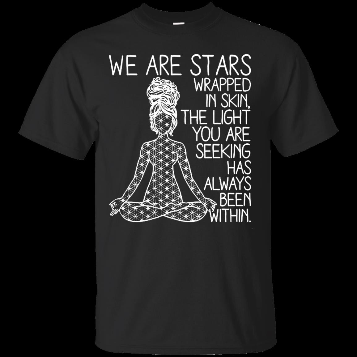 Yoga Shirts We Are Stars Wrapped In Skin