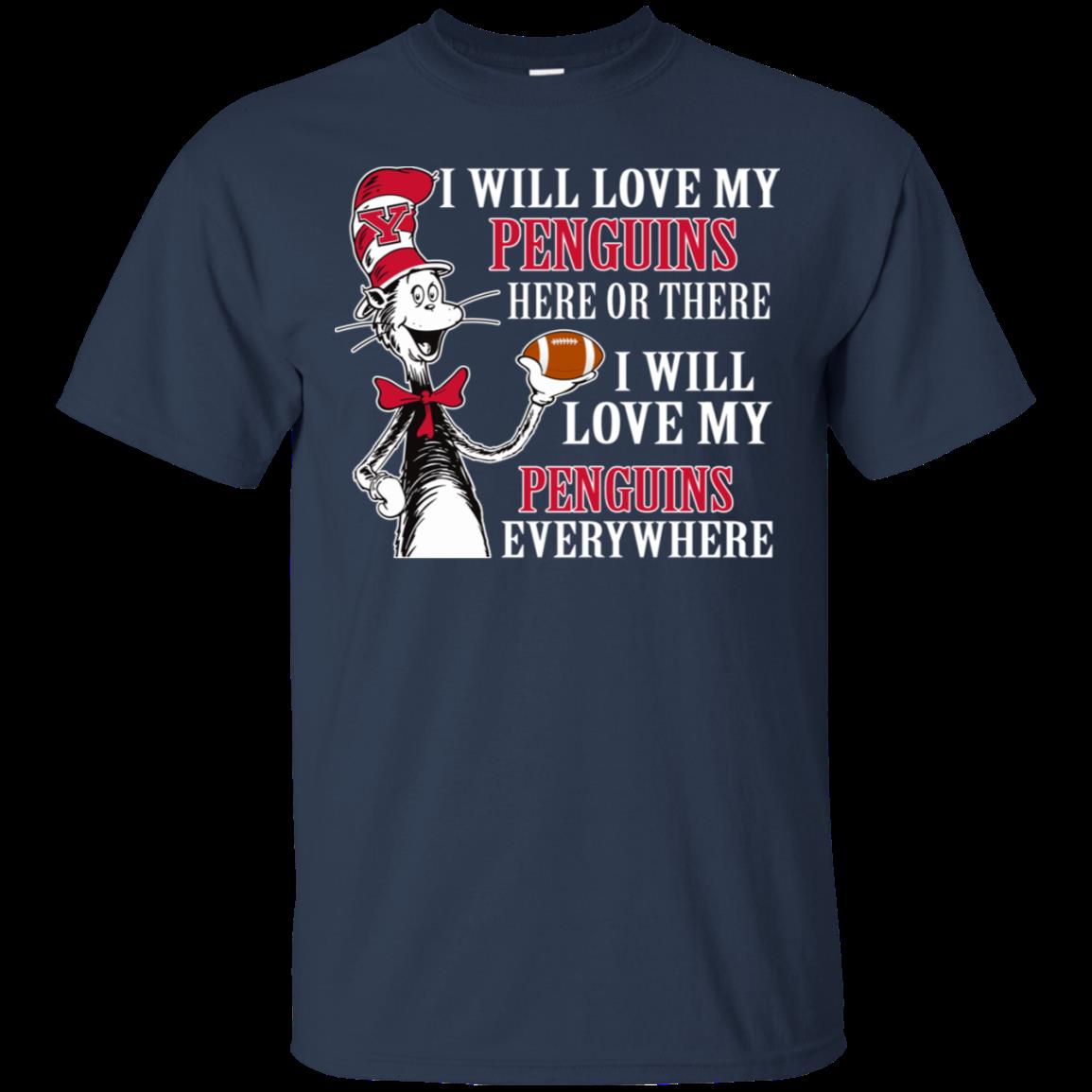 Youngstown State Penguins Cat In The Hat Shirts I Will Love Everywhere 1 » Cool Gifts for You - Mfamilygift Youngstown State Penguins Cat In The Hat Shirts I Will Love Everywhere 1