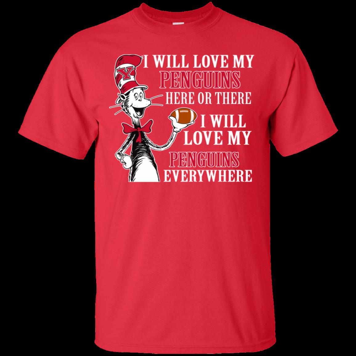 Youngstown State Penguins Cat In The Hat Shirts I Will Love Everywhere 2 » Cool Gifts for You - Mfamilygift Youngstown State Penguins Cat In The Hat Shirts I Will Love Everywhere 2