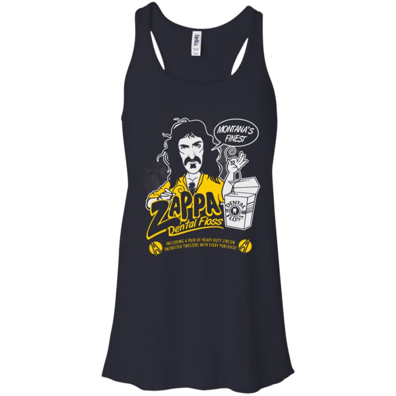 Zappa Dental Floss Montana’S Finest T Shirts 4 » Cool Gifts for You - Mfamilygift Zappa Dental Floss Montana’S Finest T Shirts 4