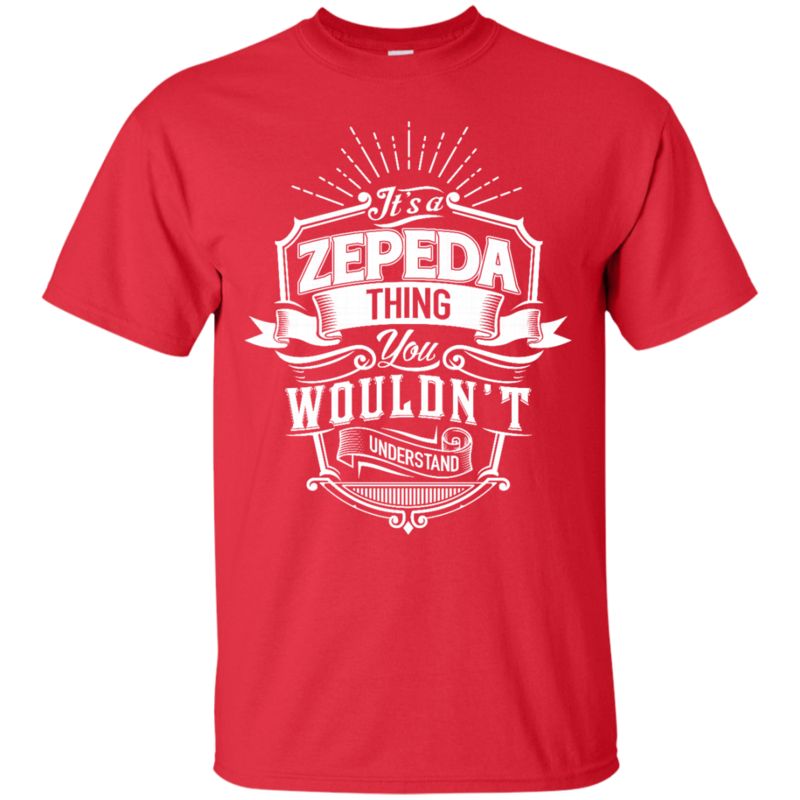 Zepeda Shirts It’S A Zepeda Thing You Wouldn’T Understand 2 » Cool Gifts for You - Mfamilygift Zepeda Shirts It’S A Zepeda Thing You Wouldn’T Understand 2