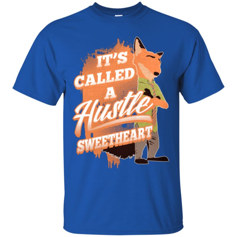 Zootopia Shirts It’S Called A Hustle Sweetheart 3 » Cool Gifts for You - Mfamilygift Zootopia Shirts It’S Called A Hustle Sweetheart 3