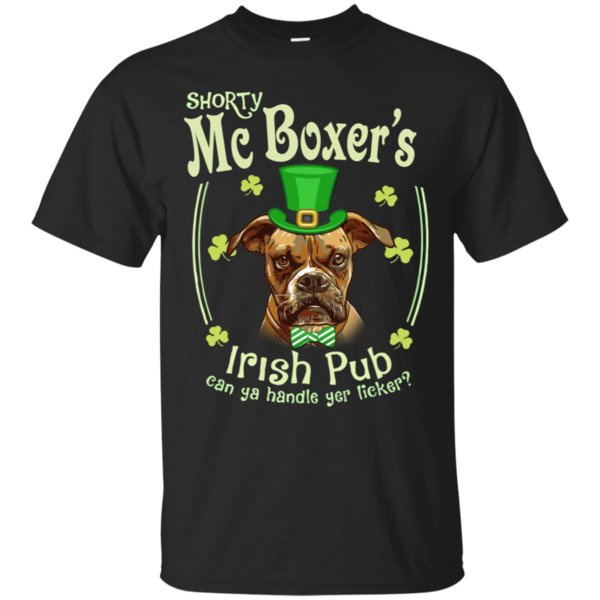 Boxer Irish Pub Mc Boxer?s Irish Pub Can Ya Handle Yer Licker T Shirt Hoodies Sweatshirt