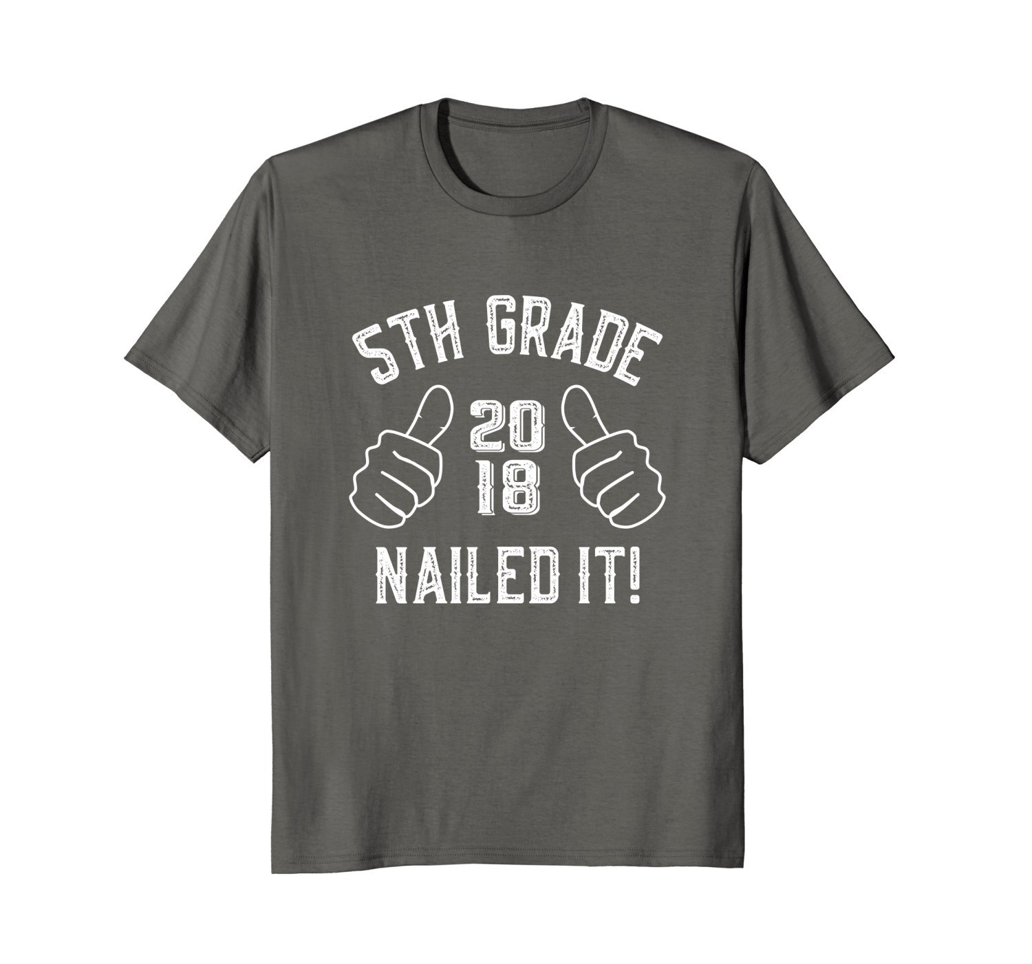 5th Grade Nailed It 2018 Funny Graduation Gift T-Shirt 2 » Cool Gifts for You - Mfamilygift 5th Grade Nailed It 2018 Funny Graduation Gift T-Shirt 2
