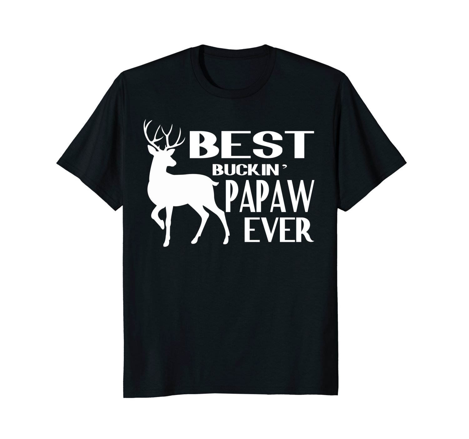 Best Buckin' Papaw Ever Shirt Deer Hunting Fathers Day Gift