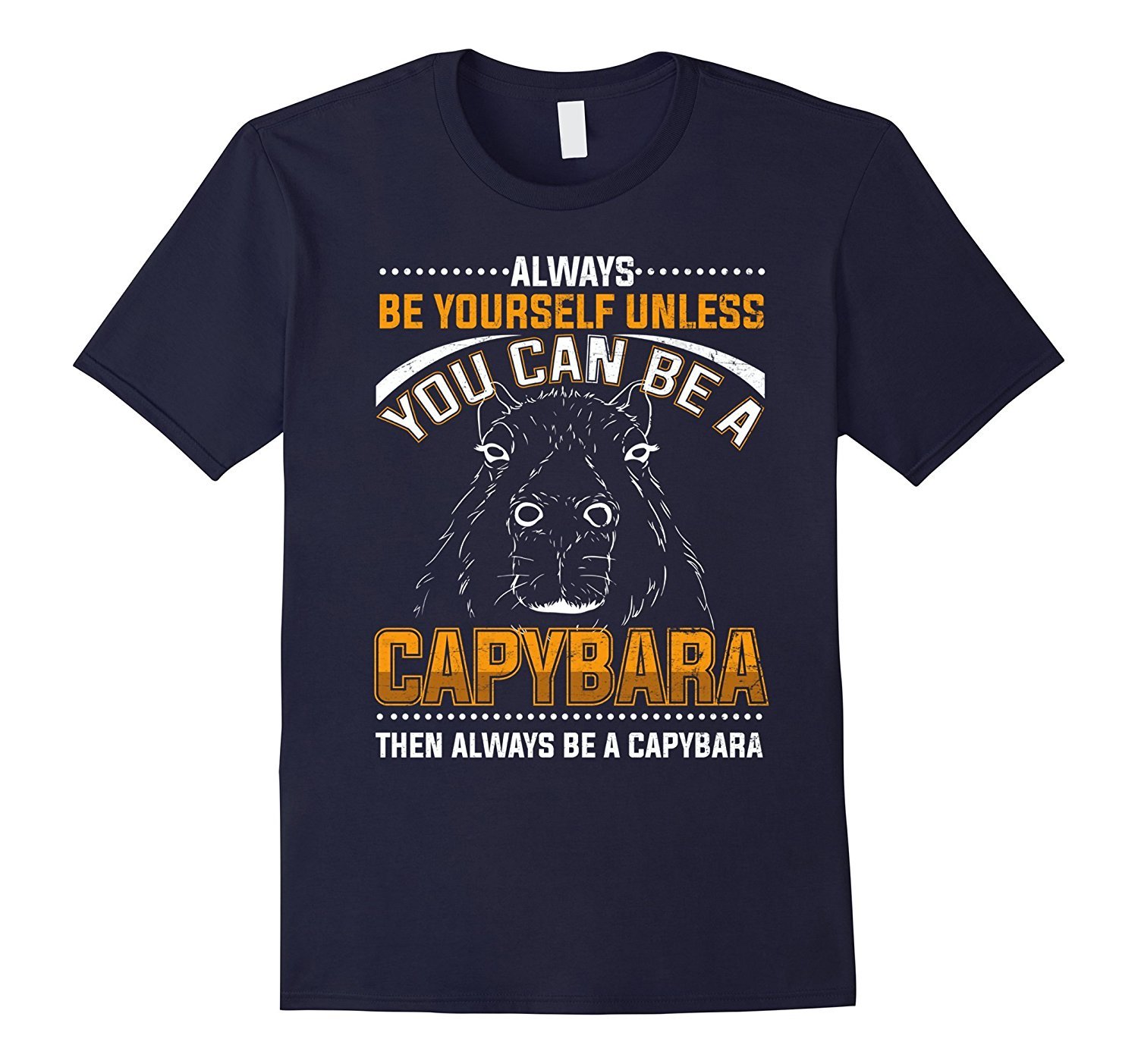 Capybara Tshirt Always Be Capybara T-Shirt Funny 1 » Cool Gifts for You - Mfamilygift Capybara Tshirt Always Be Capybara T-Shirt Funny 1
