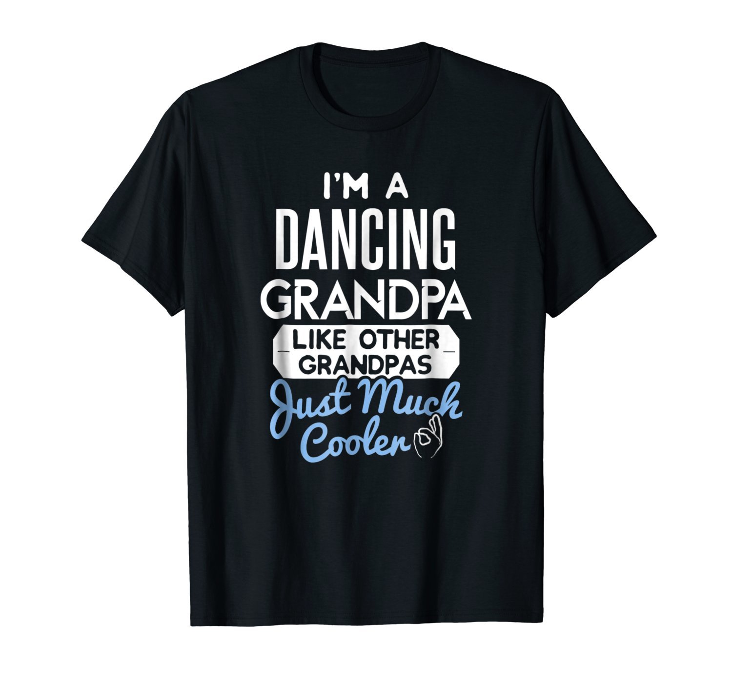 Cool Fathers Day T-Shirt Dancing Grandpa