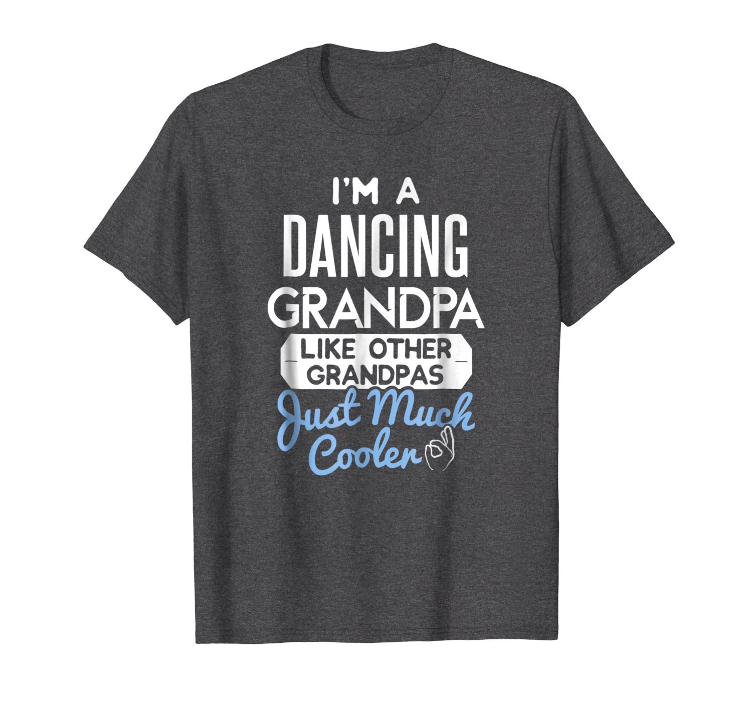 Cool Fathers Day T-Shirt Dancing Grandpa 3 » Cool Gifts for You - Mfamilygift Cool Fathers Day T-Shirt Dancing Grandpa 3