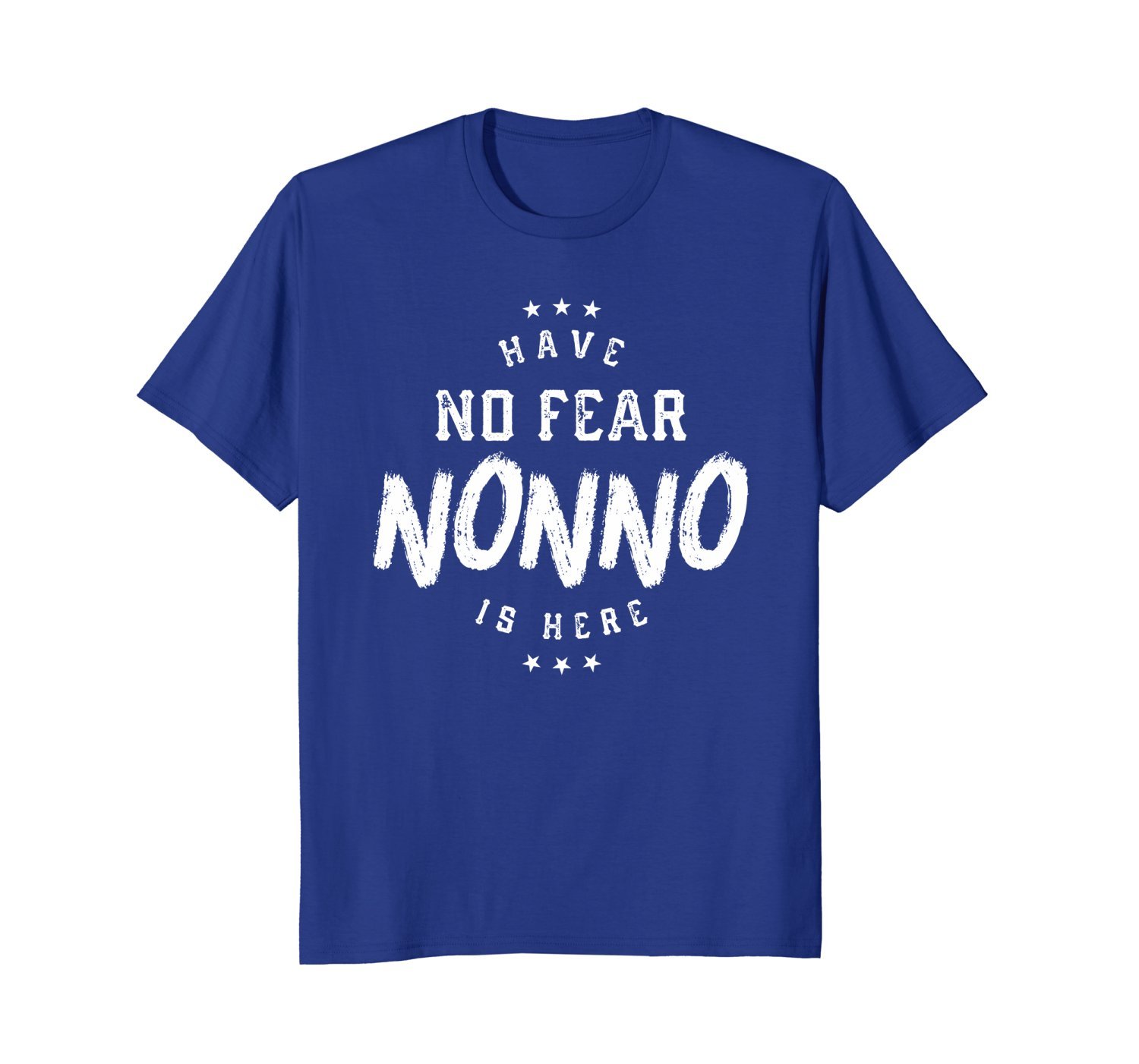 Have No Fear Nonno Is Here Fathers Day Gift T-Shirt Men 2 » Cool Gifts for You - Mfamilygift Have No Fear Nonno Is Here Fathers Day Gift T-Shirt Men 2