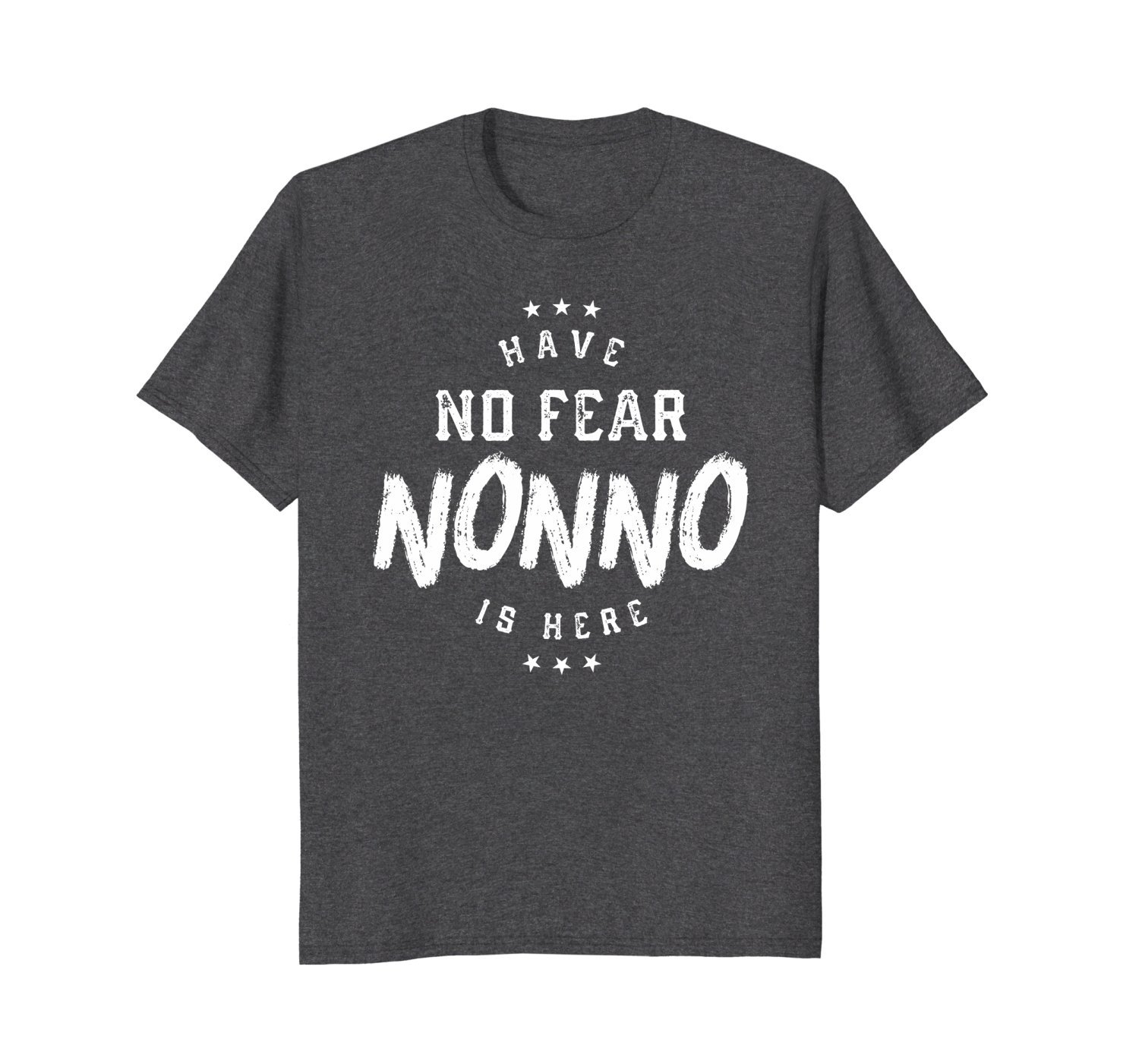 Have No Fear Nonno Is Here Fathers Day Gift T-Shirt Men 3 » Cool Gifts for You - Mfamilygift Have No Fear Nonno Is Here Fathers Day Gift T-Shirt Men 3