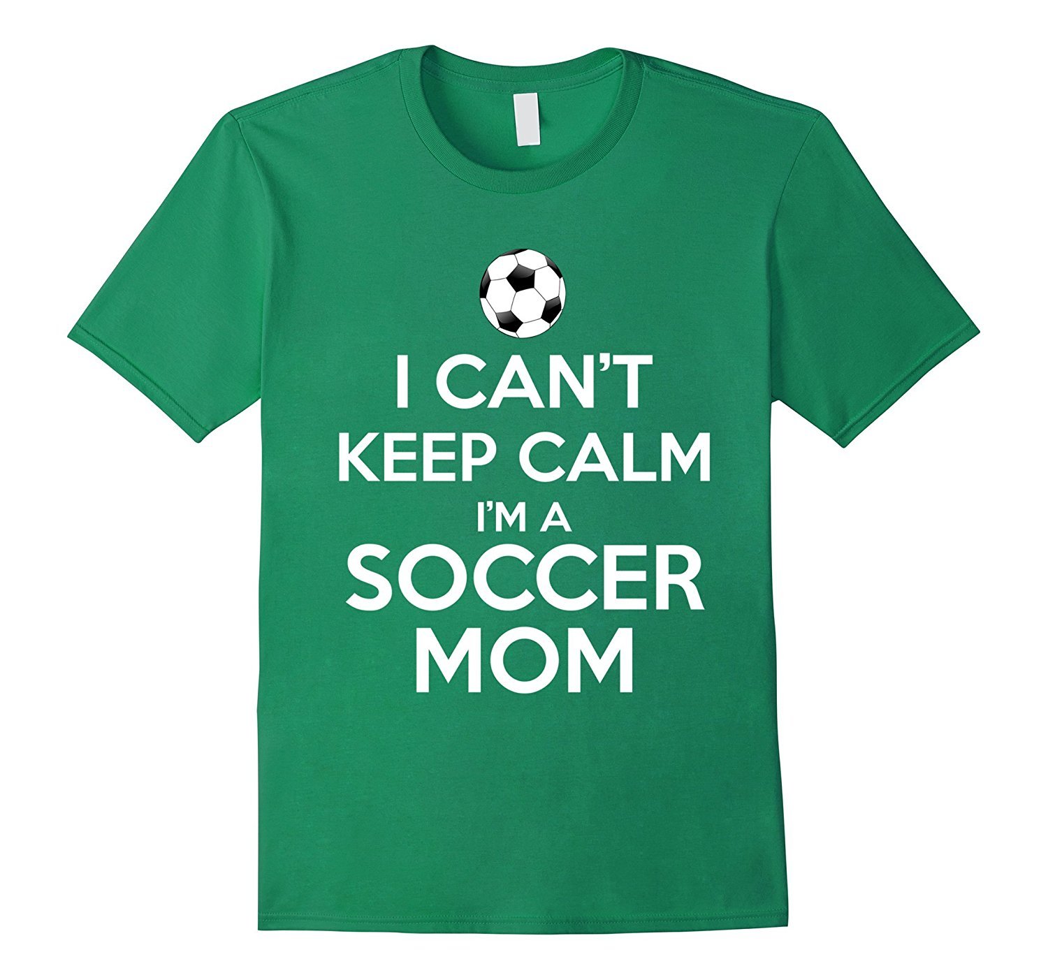 I Cant Keep Calm Im A Soccer Mom T-Shirt 2 » Cool Gifts for You - Mfamilygift I Cant Keep Calm Im A Soccer Mom T-Shirt 2