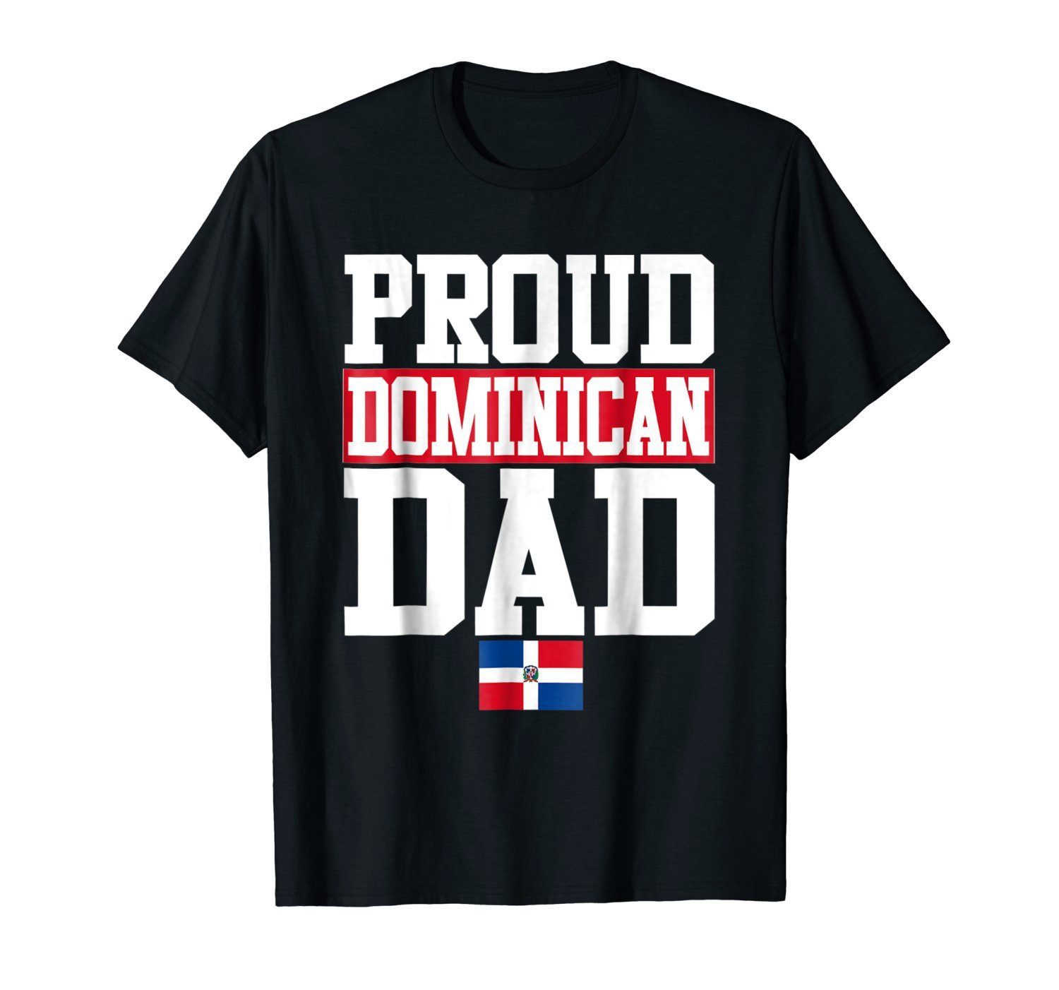 Mens Storecastle: Proud Dominican Dad Father's Day Gift T-Shirt Mens Storecastle: Proud Dominican Dad Father's Day Gift T-Shirt