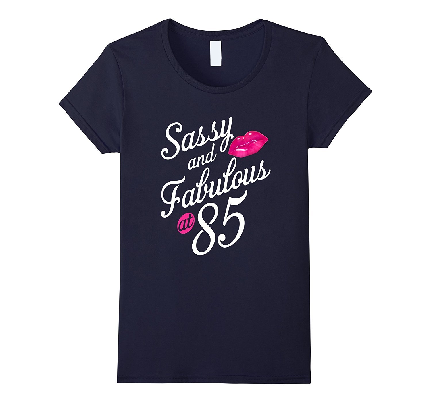 Womens Sassy & Fabulous at 85, 85th Birthday T-Shirt, Gifts Grandma 1 » Cool Gifts for You - Mfamilygift Womens Sassy & Fabulous at 85, 85th Birthday T-Shirt, Gifts Grandma 1