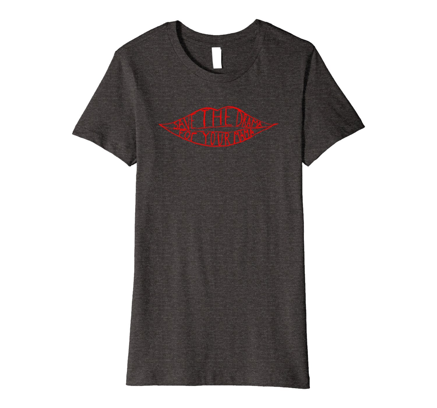 Womens Save the drama for your mama Premium Shirt 1 » Cool Gifts for You - Mfamilygift Womens Save the drama for your mama Premium Shirt 1
