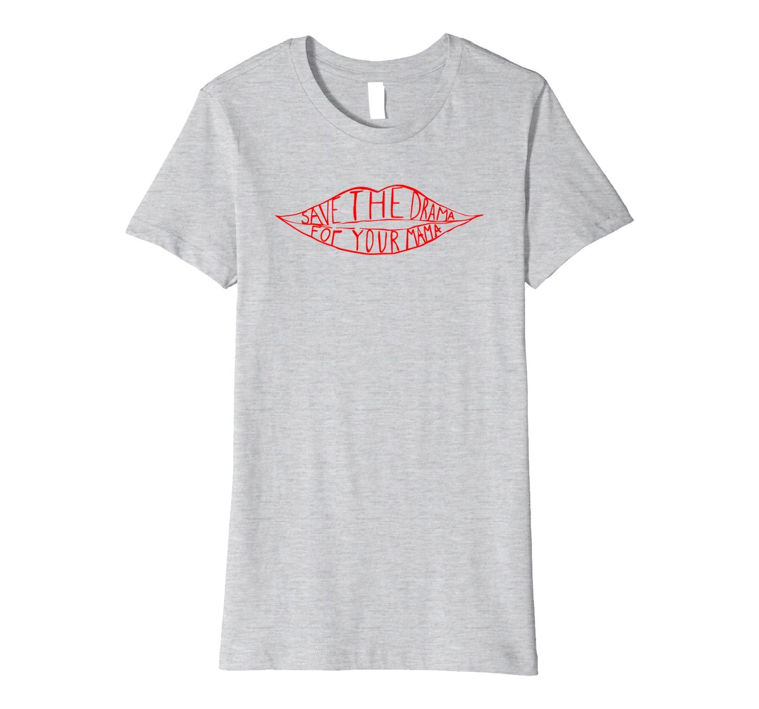 Womens Save the drama for your mama Premium Shirt 2 » Cool Gifts for You - Mfamilygift Womens Save the drama for your mama Premium Shirt 2