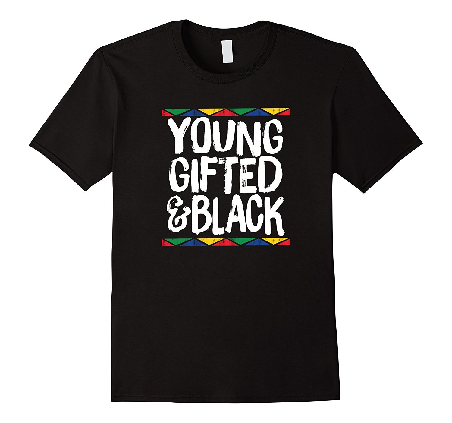 Young Gifted & Black African Pride History Heritage T-Shirt