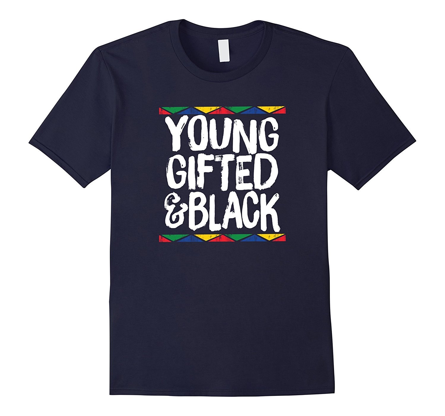 Young Gifted & Black African Pride History Heritage T-Shirt 1 » Cool Gifts for You - Mfamilygift Young Gifted & Black African Pride History Heritage T-Shirt 1