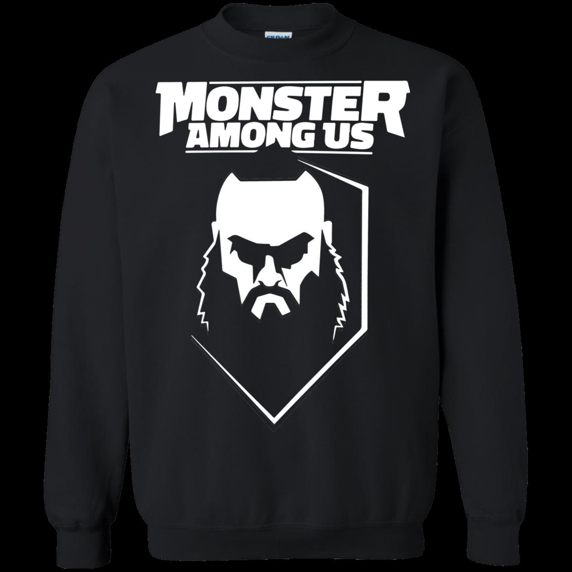 Braun Strowman Monster Among Us T Shirt Sweatshirt Braun Strowman Monster Among Us T Shirt Sweatshirt