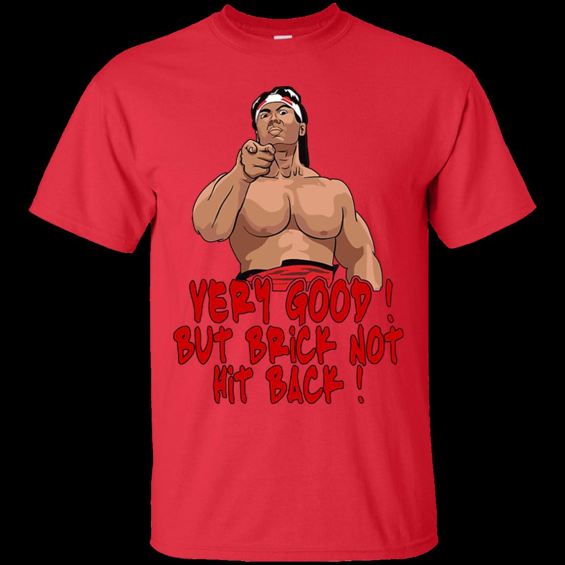 Brick Hit Very Good But Brick Not Hit Back T Shirt Hoodies Sweatshirt 1 » Cool Gifts for You - Mfamilygift Brick Hit Very Good But Brick Not Hit Back T Shirt Hoodies Sweatshirt 1