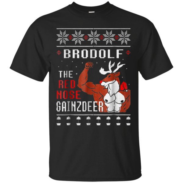 Brodolf The Red Nose Gainzdeer T Shirt Cotton Shirt