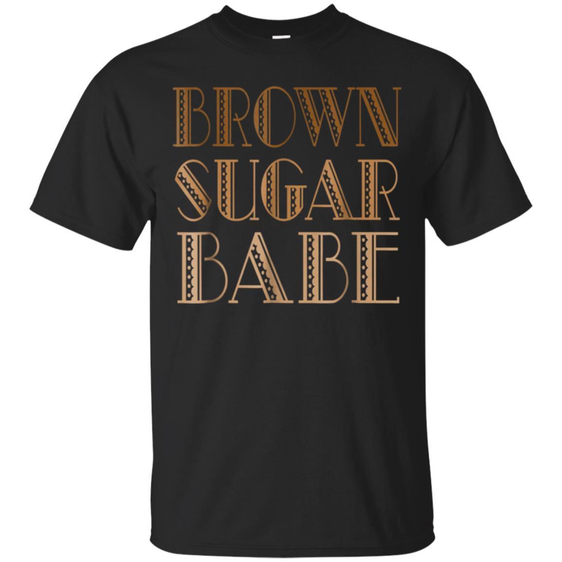 Brown Sugar Babe T-shirt African American Black Woman Pride Brown Sugar Babe T-shirt African American Black Woman Pride