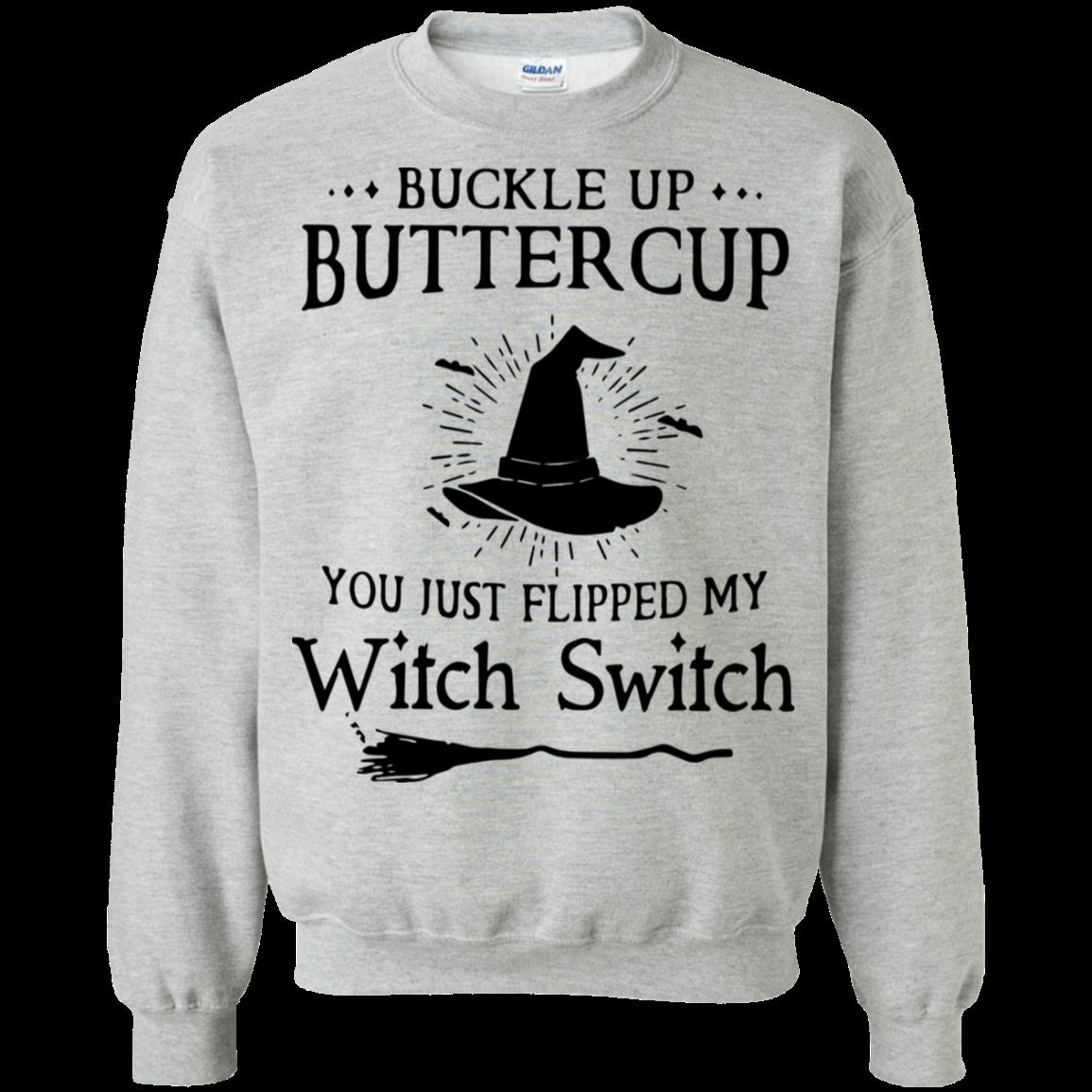 Buckle Up Buttercup You Just Flipped My Witch Switch Black And White Shirt Sweatshirt 1 » Cool Gifts for You - Mfamilygift Buckle Up Buttercup You Just Flipped My Witch Switch Black And White Shirt Sweatshirt 1