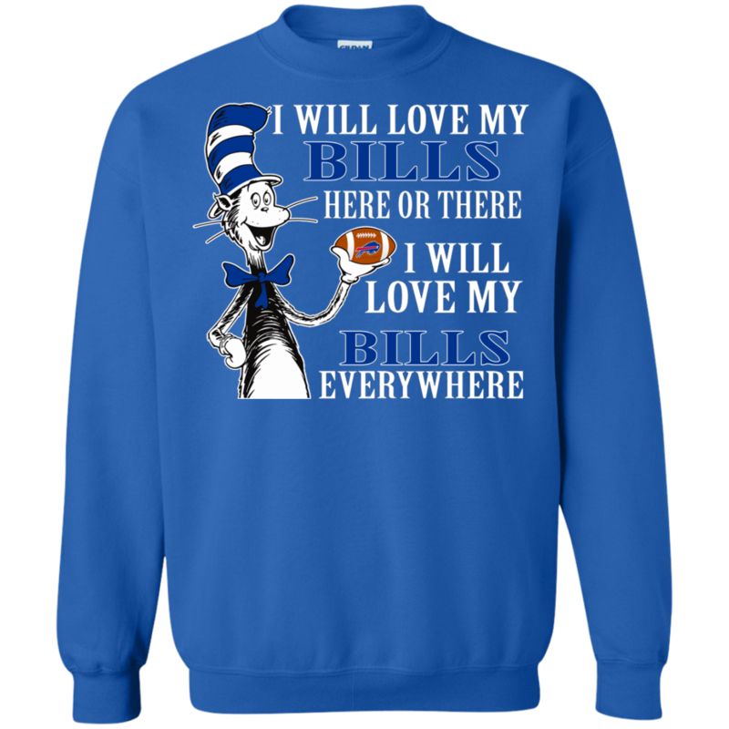 Buffalo Bills Dr. Seuss Shirts I Will Love Everywhere 2 » Cool Gifts for You - Mfamilygift Buffalo Bills Dr. Seuss Shirts I Will Love Everywhere 2