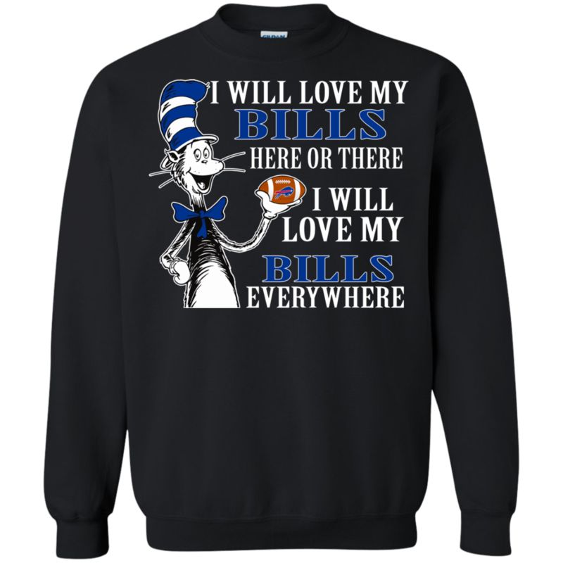 Buffalo Bills Dr. Seuss Shirts I Will Love Everywhere 3 » Cool Gifts for You - Mfamilygift Buffalo Bills Dr. Seuss Shirts I Will Love Everywhere 3