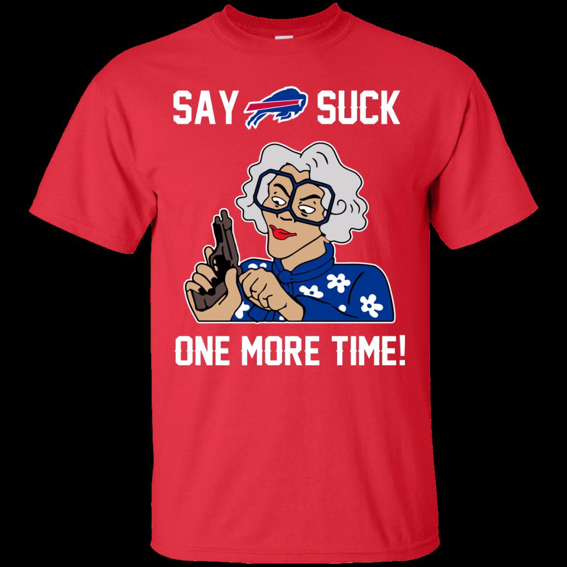Buffalo Bills Madea Shirts Say It One More Time 4 » Cool Gifts for You - Mfamilygift Buffalo Bills Madea Shirts Say It One More Time 4