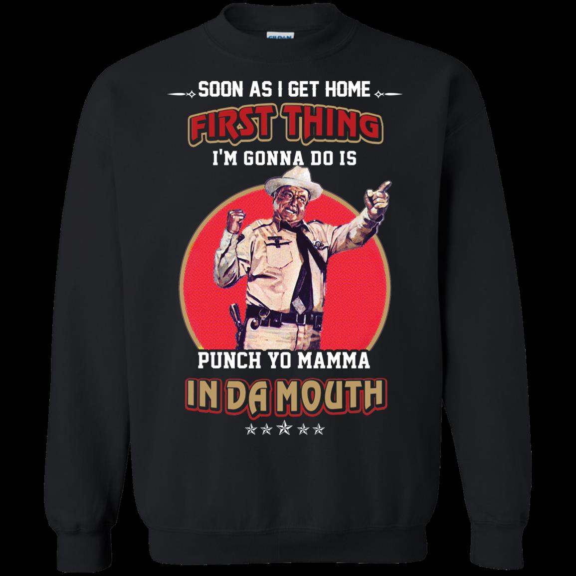 Buford T. Justice Shirts First Thing Punch In Da Mouth 3 » Cool Gifts for You - Mfamilygift Buford T. Justice Shirts First Thing Punch In Da Mouth 3