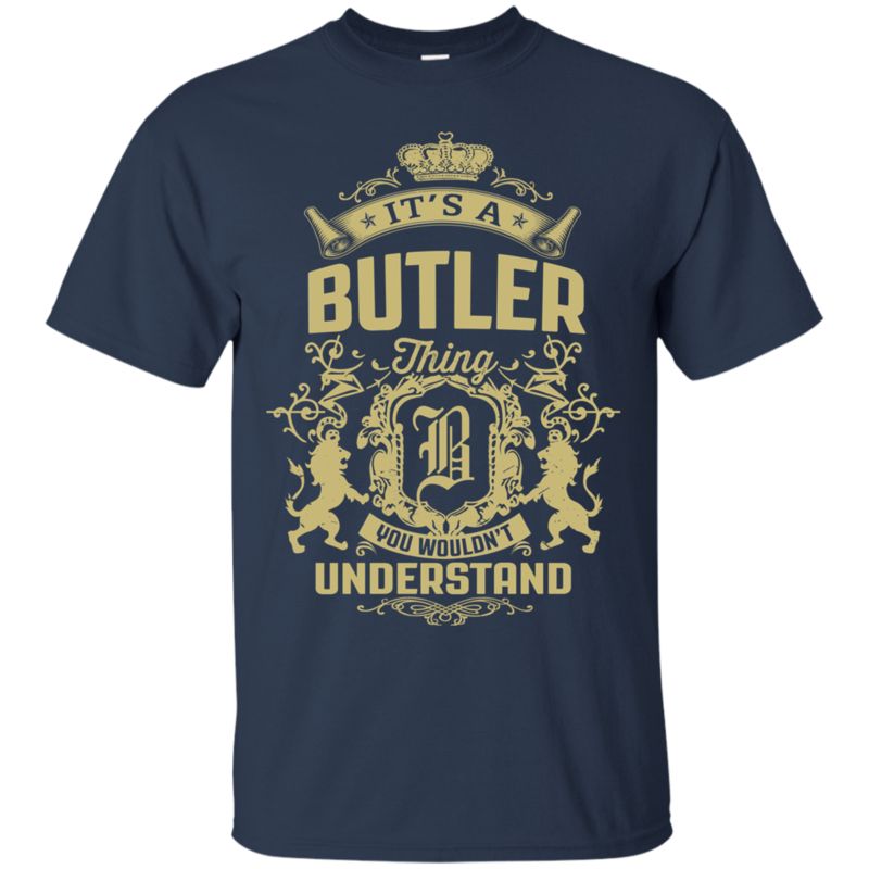 Butler Shirts It?s A Butler Thing 1 » Cool Gifts for You - Mfamilygift Butler Shirts It?s A Butler Thing 1