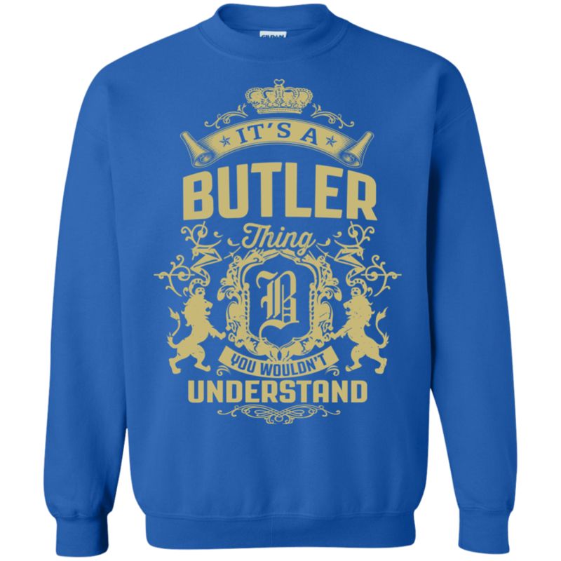 Butler Shirts It?s A Butler Thing 2 » Cool Gifts for You - Mfamilygift Butler Shirts It?s A Butler Thing 2