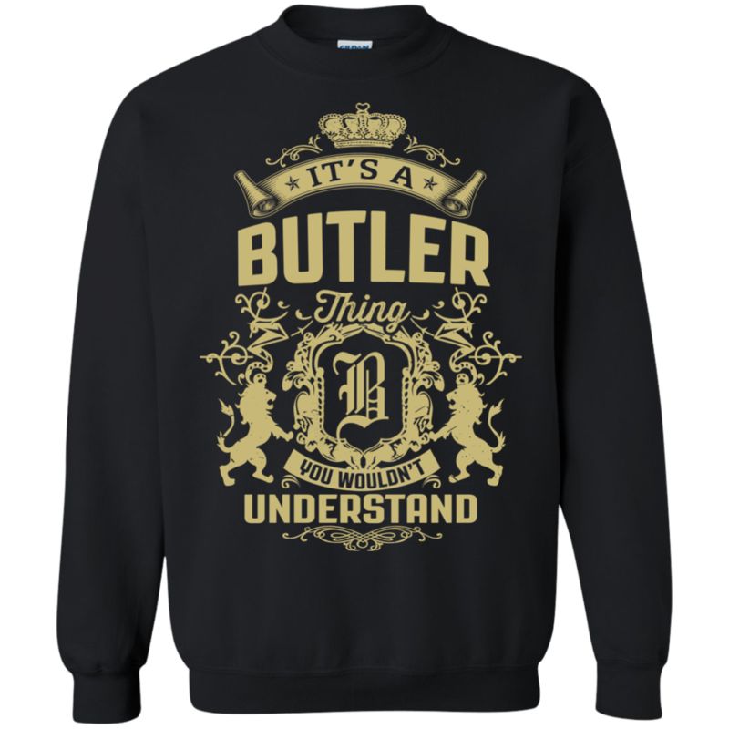 Butler Shirts It?s A Butler Thing 3 » Cool Gifts for You - Mfamilygift Butler Shirts It?s A Butler Thing 3