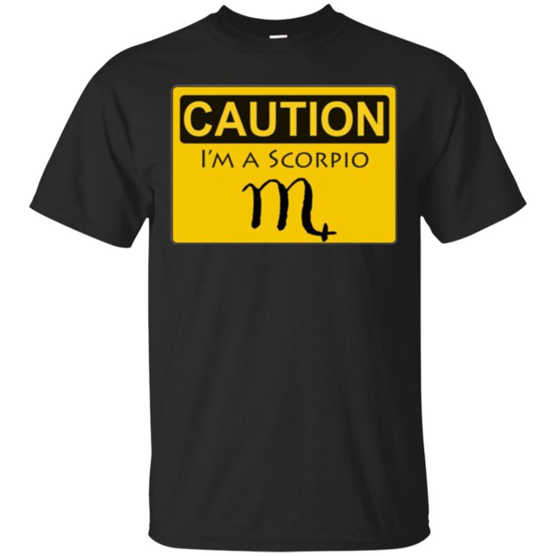 Buy Caution I?m A Scorpio Zodiac